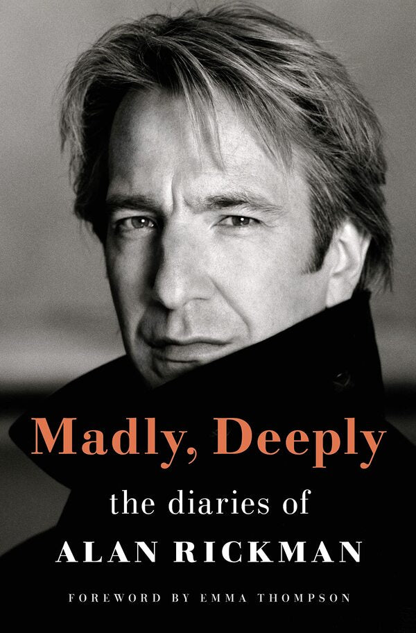 Madly, Deeply. The Diaries of Alan Rickman / Madly, Deeply. The Diaries of Alan Rickman Алан Рикмен 978-1-83885-479-9-1