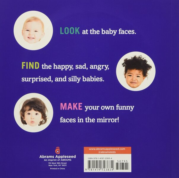 Making Faces. A First Book of Emotions / Making Faces. A First Book of Emotions Абрамс Эплстейд 9781419723834-2