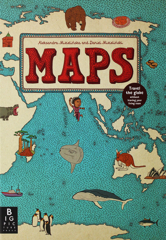 Maps / Maps Александра Мизелиньская, Даниэль Мизелиньский 978-1-84877-301-1-1