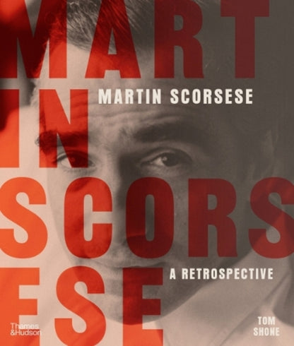 Martin Scorsese / Martin Scorsese Том Шоун 9780500296424-1