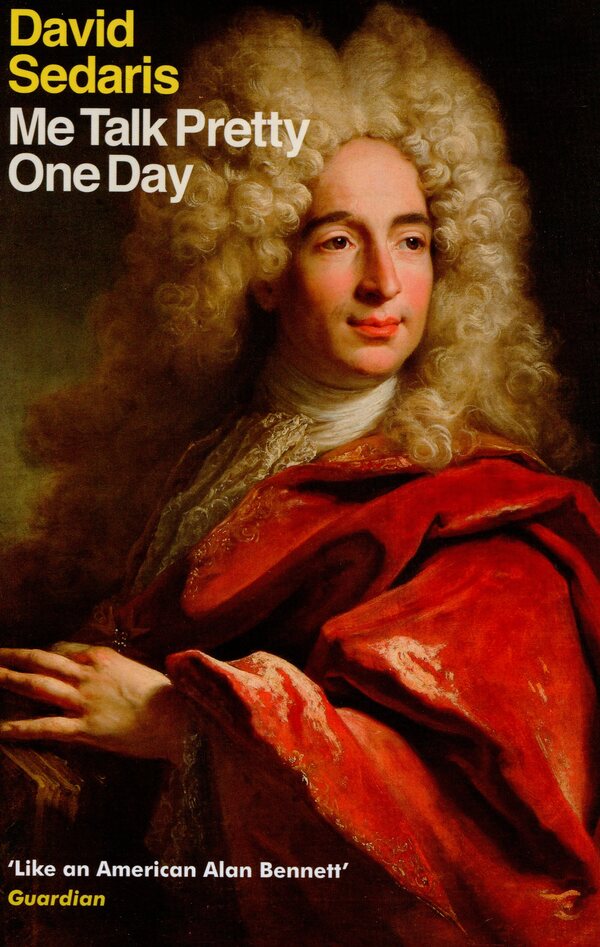 Me Talk Pretty One Day David Sedaris / Дэвид Седарис 9780349113913-1