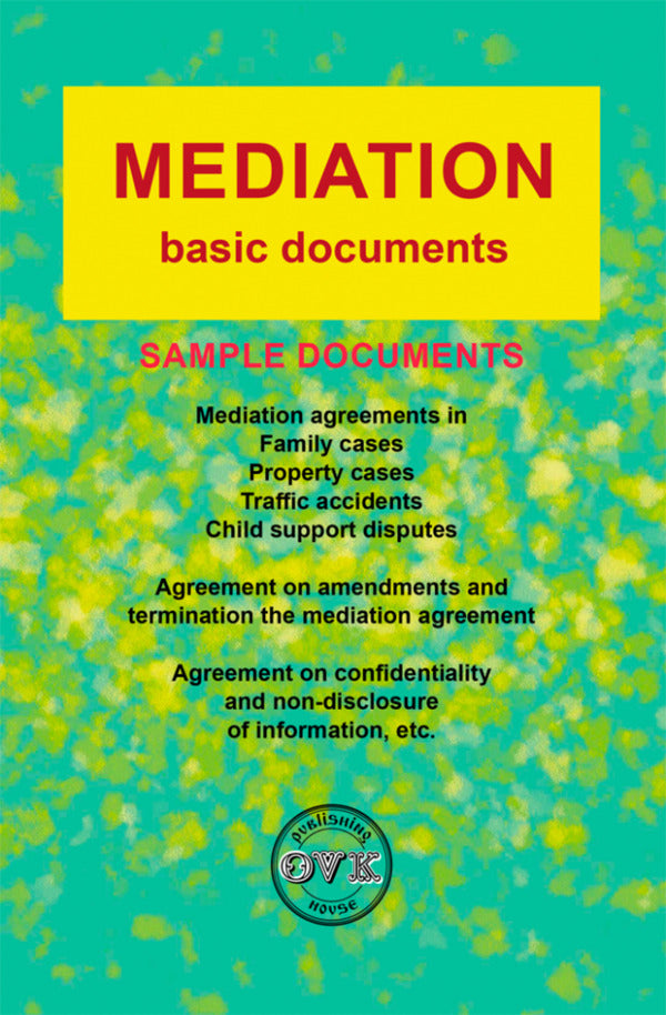 Mediation: basic documents / Mediation: basic documents Оксана Коротюк 978-617-7931-29-3-1