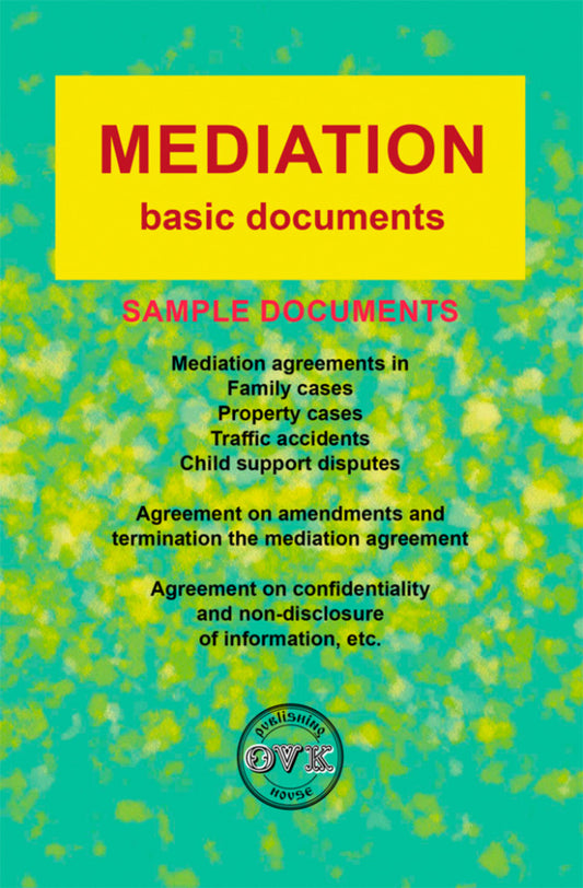 Mediation: basic documents / Mediation: basic documents Оксана Коротюк 978-617-7931-29-3-1