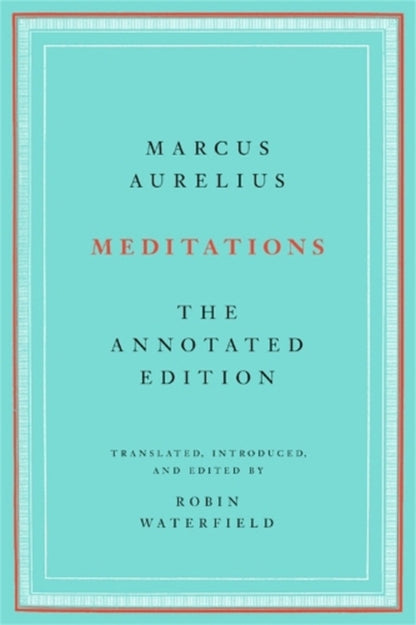Meditations: The Annotated Edition / Meditations: The Annotated Edition  9781541673861-1