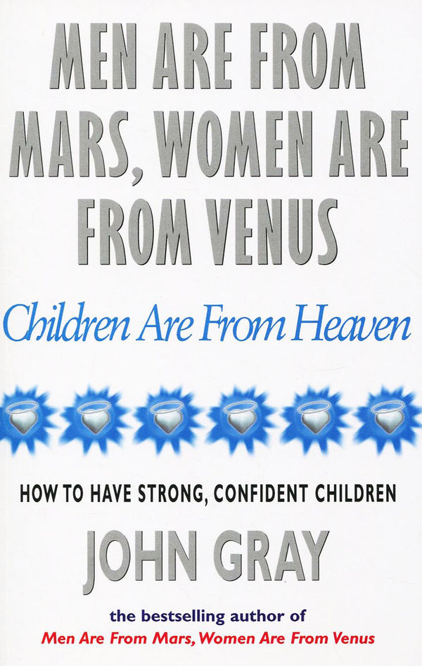 Men Are From Mars, Women Are From Venus And Children Are From Heaven / Men Are From Mars, Women Are From Venus And Children Are From Heaven Джон Грэй 9780091826161-1