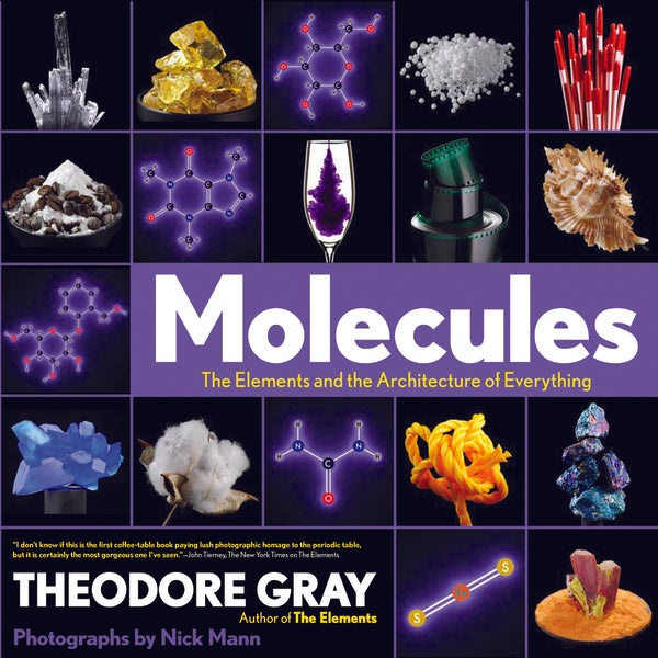 Molecules: The Elements And The Architecture Of Everything Theodore Gray / Теодор Грэй 9781579129712-1