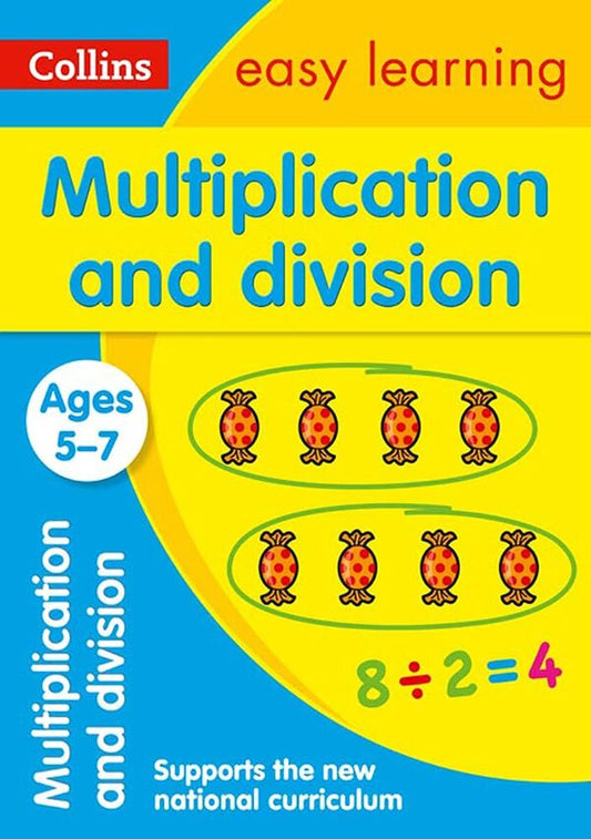 Multiplication and Division Ages 5-7: Ideal for Home Learning / Multiplication and Division Ages 5-7: Ideal for Home Learning  9780008134341-1