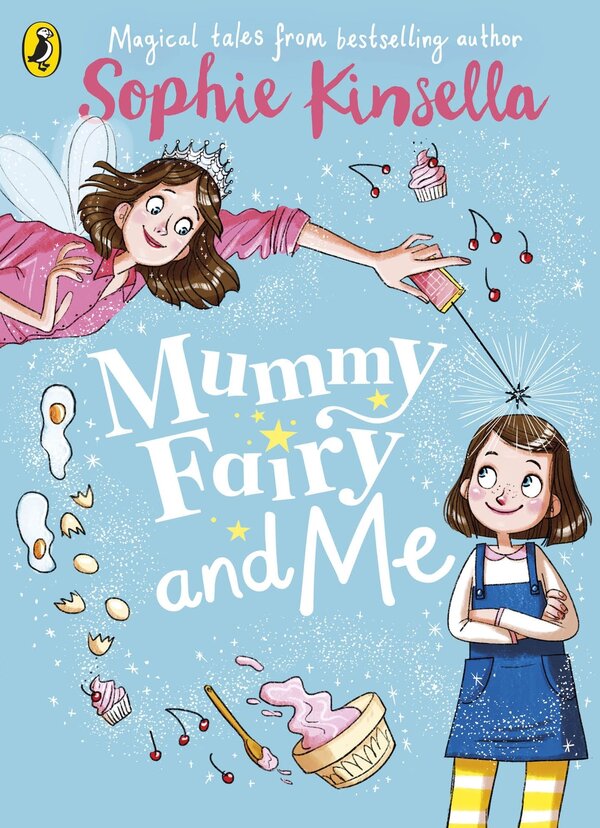 Mummy Fairy and Me / Mummy Fairy and Me Софи Кинселла 9780141377889-1