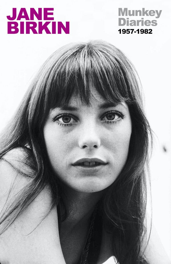 Munkey Diaries Jane Birkin / Джейн Биркин 9781474617710-1