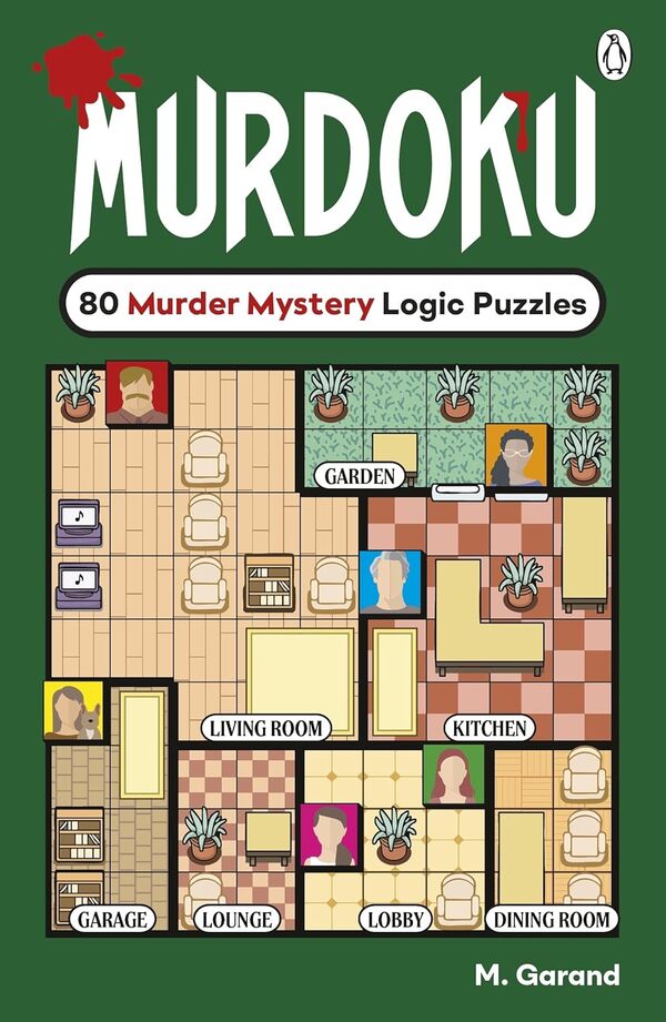 Murdoku: 80 Murder Mystery Logic Puzzles Manuel Garand - Мануэль Гаранд 9781405985451-1