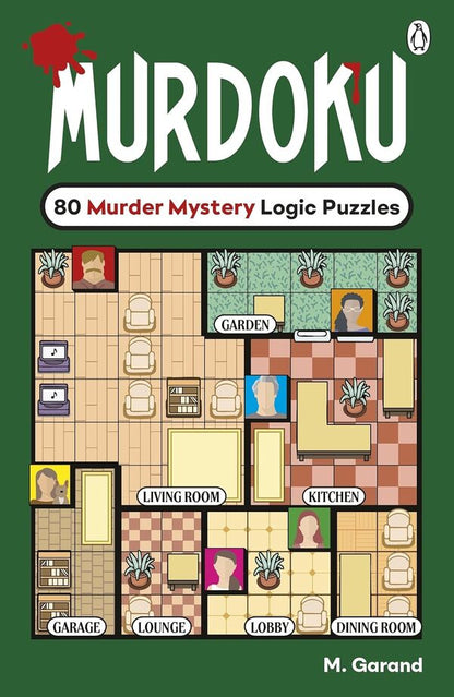 Murdoku: 80 Murder Mystery Logic Puzzles Manuel Garand - Мануэль Гаранд 9781405985451-1