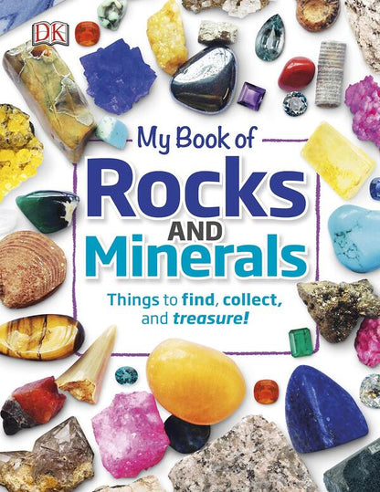 My Book Of Rocks And Minerals. Things To Find, Collect, And Treasure Devin Denny / Девин Денни 9780241283066-1