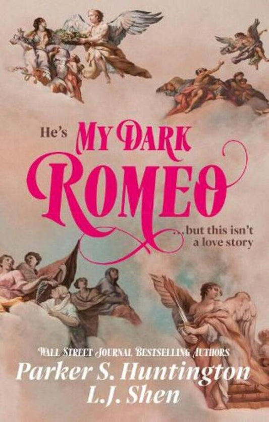 My Dark Romeo: The Unputdownable Billionaire Romance Tiktok Can't Stop Reading! L.J. Shen, Parker S. Huntington / Л.Дж. Шен, Паркер С. Хантингтон 9781398721999-1