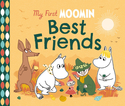 My First Moomin: Best Friends / My First Moomin: Best Friends Туве Янссон 9780241618400-1