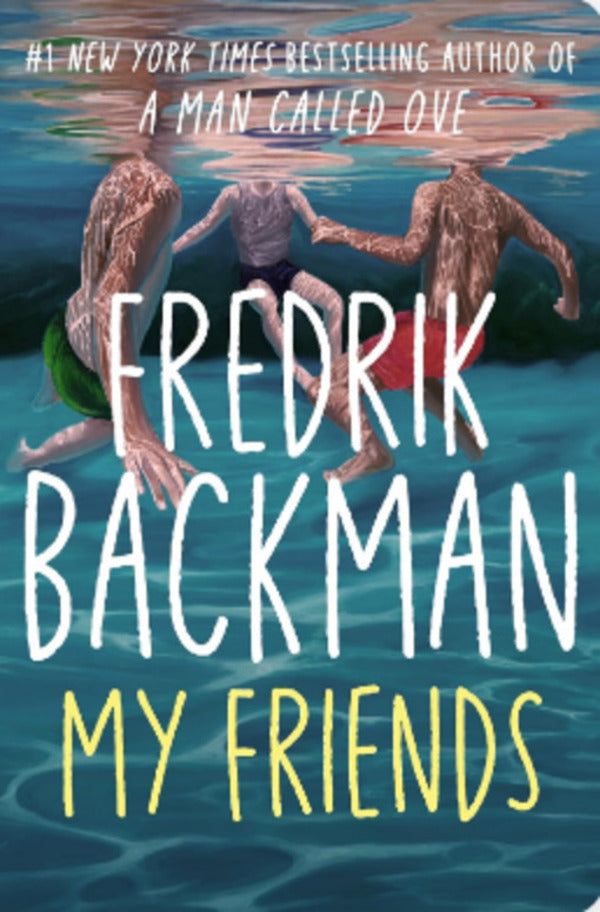 My Friends Fredrick Bakman / Фредрик Бакман 9781668096062-1