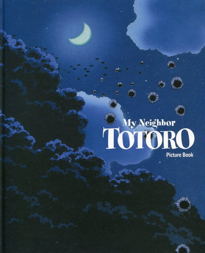 My Neighbor Totoro Picture Book Hayao Miyazaki / Хаяо Миядзаки 9781421561226-3