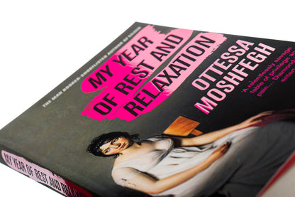 My Year of Rest and Relaxation / My Year of Rest and Relaxation Оттесса Мошфег 9781784707422-4