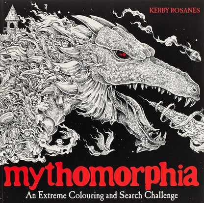 Mythomorphia. An Extreme Coloring And Search Challenge Kerby Rosanes / Керби Розанес 9781910552261-1