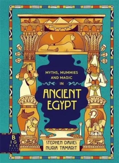 Myths, Mummies and Magic in Ancient Egypt / Myths, Mummies and Magic in Ancient Egypt Стивен Дэвис 9781800783232-1