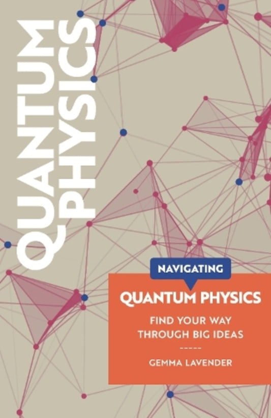 Navigating: Quantum Physics Jamma Laverter / Джемма Лавендер 9781917226097-1
