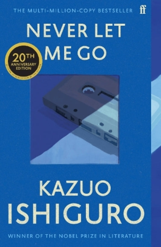 Never Let Me Go: Twentieth Anniversary Edition Cazuo Ishiguro / Кадзуо Исигуро 9780571390878-1