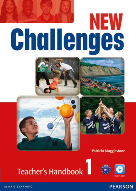 New Challenges 1. Teacher's Handbook (+ Multi-ROM) / New Challenges 1. Teacher's Handbook (+ Multi-ROM)  9781408288900-1