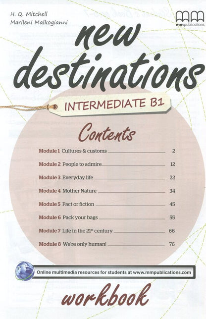 New Destinations. Intermediate B1. Workbook Marileni Malcogianni, Harold Quinton Mitchell / Марилени Малкогианни, Гарольд Квинтон Митчелл 9789605091576-3