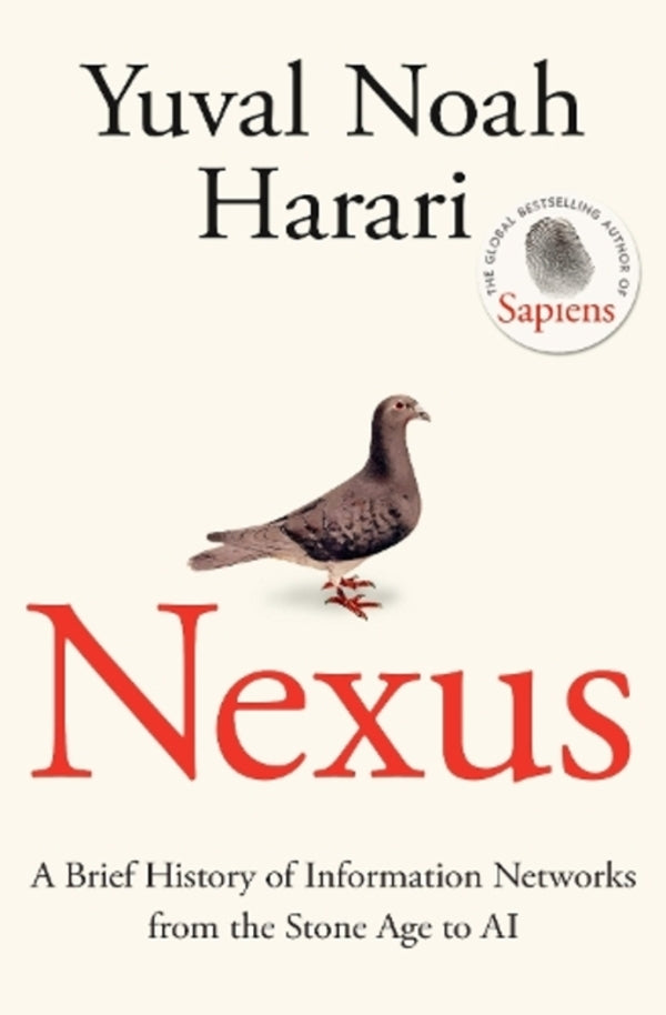 Nexus: A Brief History Of Information Networks From The Stone Age To AI Yuval Noah Harari / Юваль Ной Харари 9781911717089-1