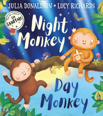Night Monkey, Day Monkey / Night Monkey, Day Monkey Джулия Дональдсон 978-0-7555-0140-3-1