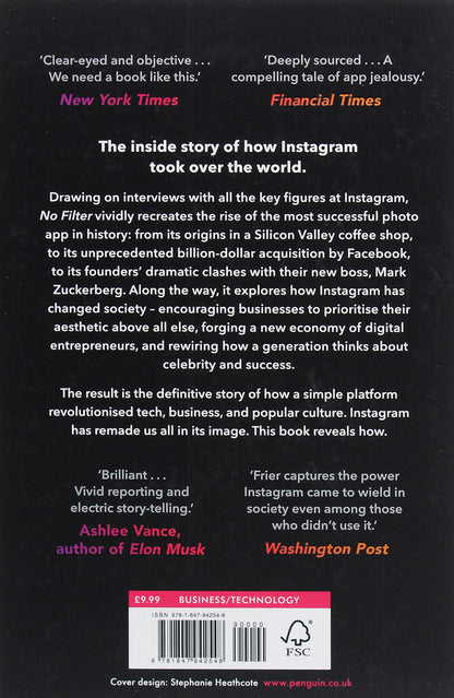 No Filter: The Inside Story of Instagram / No Filter: The Inside Story of Instagram Сара Фриер 9781847942548-2