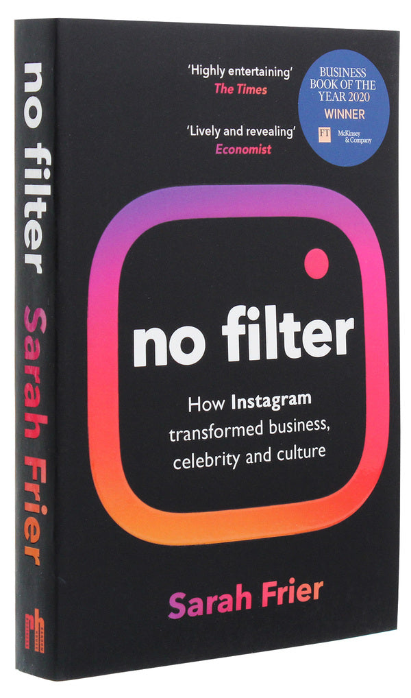 No Filter: The Inside Story of Instagram / No Filter: The Inside Story of Instagram Сара Фриер 9781847942548-3