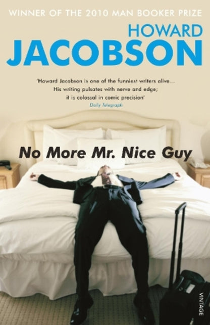 No More Mr Nice Guy Howard Jacobson / Говард Джейкобсон 9780099274636-1