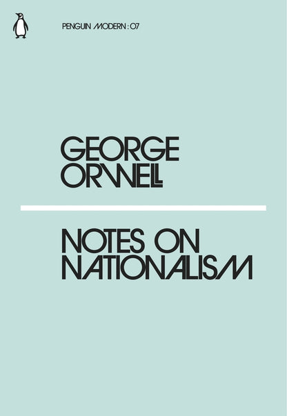 Notes on Nationalism / Notes on Nationalism Джордж Оруэлл 9780241339565-1