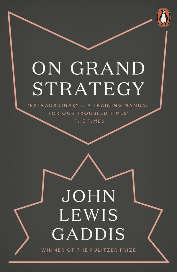 On Grand Strategy John Lewis Gaddis / Джон Льюис Гэддис 9780141987224-1