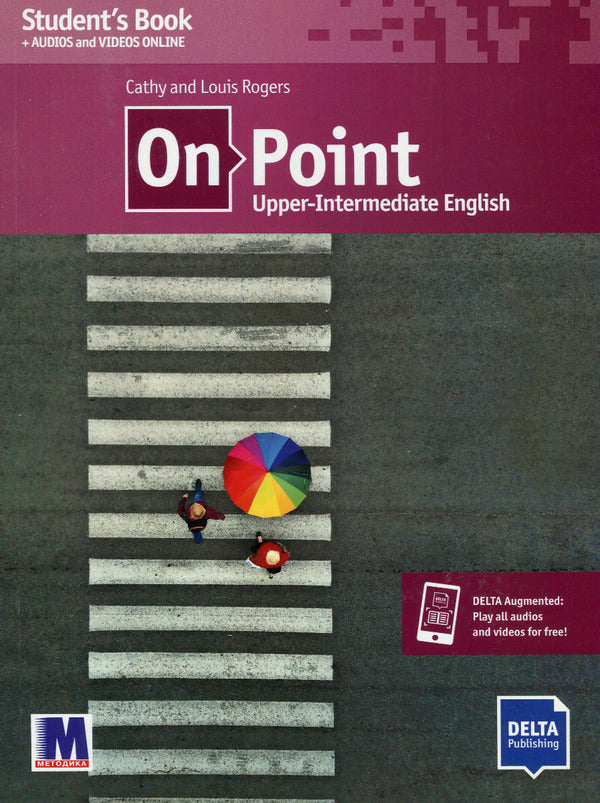 On Point B2 Upper-Intermediate English. student's book / On Point B2 Upper-Intermediate English. Student`s book Кэти Роджерс, Луис Роджерс 978-617-7511-75-4-1