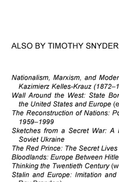 On Tyranny. Twenty Lessons From The Twentieth Century Timothy Snyder / Тимоти Снайдер 9781847924889-6