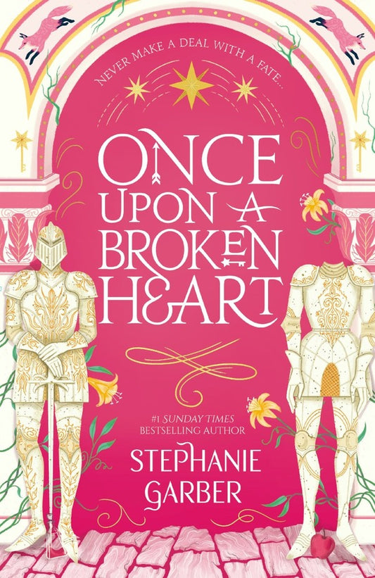 Once Upon A Broken Heart Stephanie Gerber / Стефани Гербер 9781529380941-1