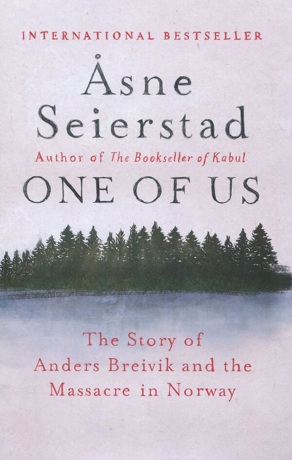 One of Us: The Story of a Massacre and its Aftermath / One of Us: The Story of a Massacre and its Aftermath Осне Саерстад 978-184408-920-8-1