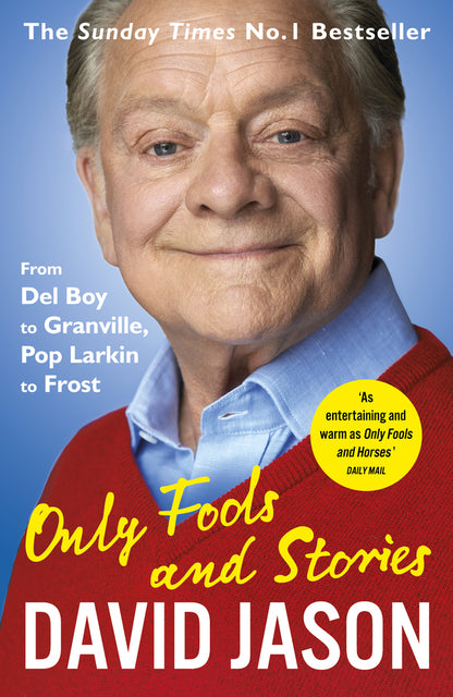 Only Fools and Stories / Only Fools and Stories Дэвид Джейсон 9781784758790-2