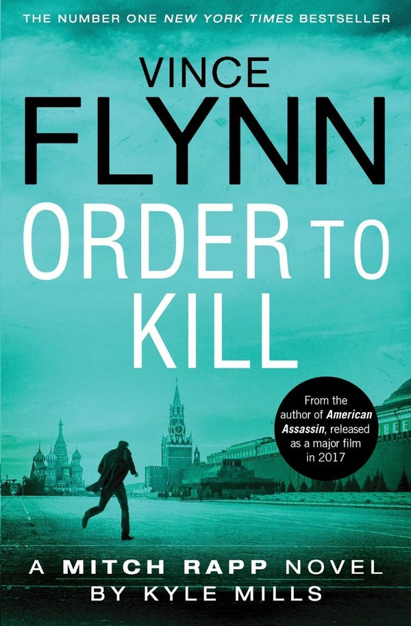 Order to Kill / Order to Kill Винс Флинн, Кайл Миллс 9781471148323-1