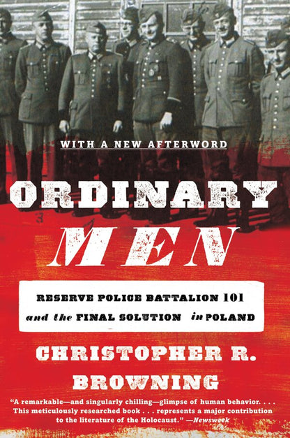 Ordinary Men. Reserve Police Battalion 11 And The Final Solution In Poland Christopher Browning / Кристофер Браунинг 9780141000428-1