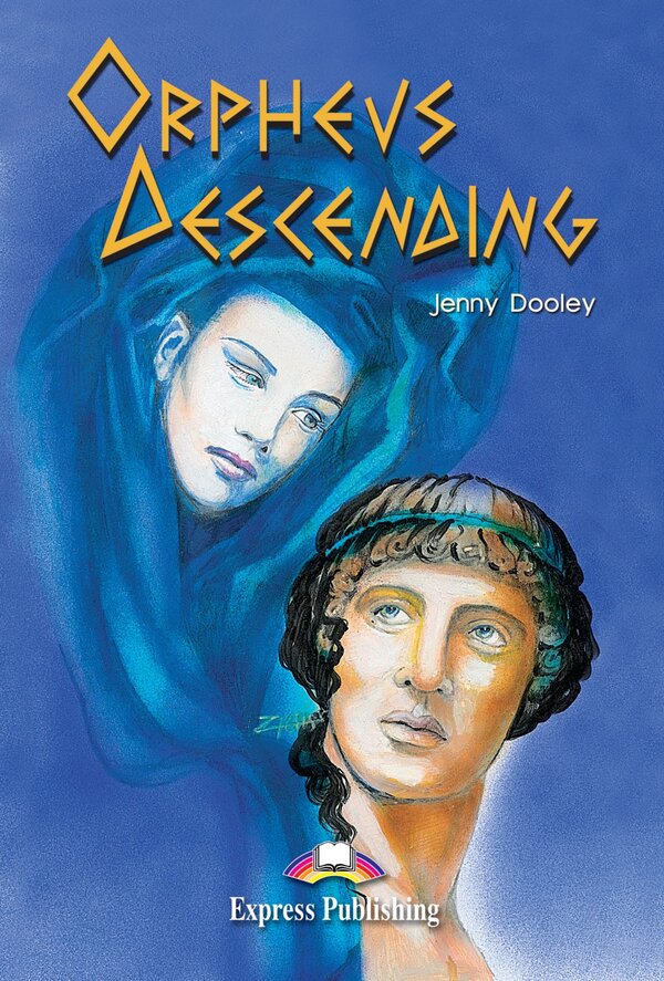 Orpheus Descending. Reader / Orpheus Descending. Reader Дженни Дули 978-1-84325-158-3-1