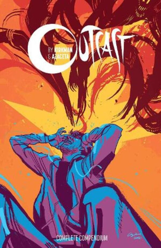 Outcast By Kirkman & Azaceta Compendium Robert Kirkman / Роберт Киркман 9781534320017-1