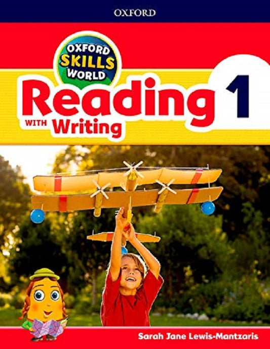 Oxford Skills World. Level 1. Reading with Writing Student Book / Oxford Skills World. Level 1. Reading with Writing Student Book  9780194113465-2