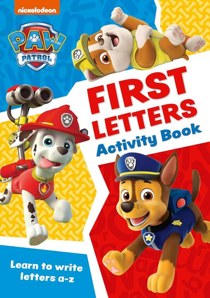 Paw Patrol. First Letters Activity Book. Get ready for school with Paw Patrol / Paw Patrol. First Letters Activity Book. Get ready for school with Paw Patrol  9780008461492-1