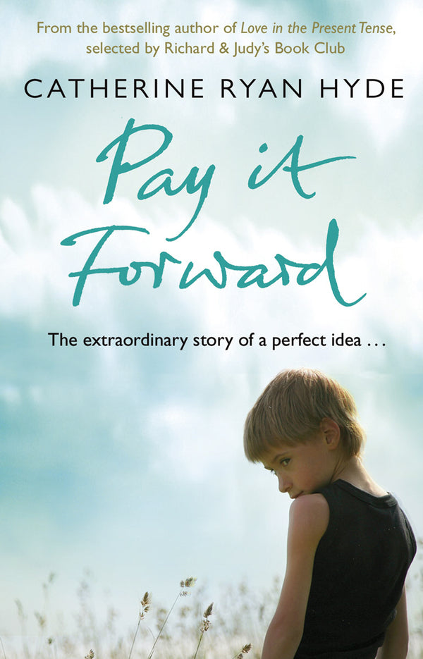 Pay it forward / Pay it Forward Кэтрин Райан Хайд 9780552774253-1