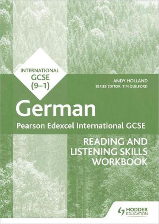 Pearson Edexcel International GCSE German Reading and Listening Skills Workbook / Pearson Edexcel International GCSE German Reading and Listening Skills Workbook Эндрю Холланд 9781398329454-1