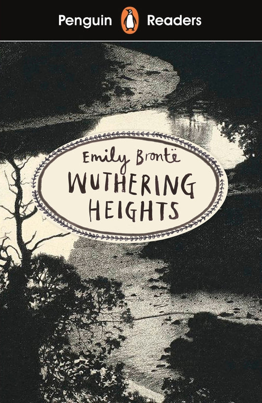 Penguin Reader. Level 5. Wuthering Heights / Penguin Reader. Level 5. Wuthering Heights Эмили Бронте 9780241375297-1