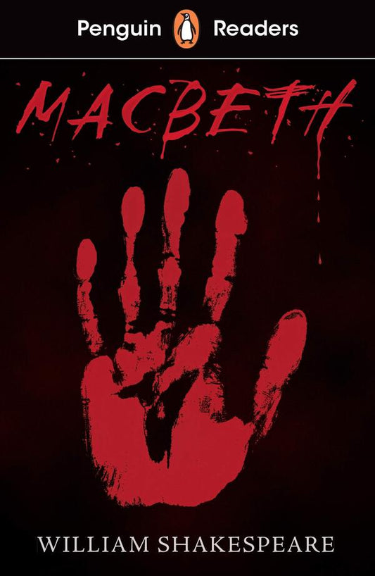 Penguin Readers. Level 1 / Penguin Readers. Level 1. Macbeth Уильям Шекспир 9780241493069-1