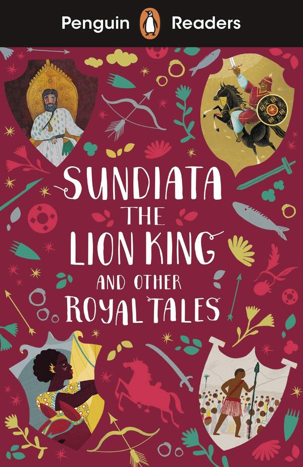 Penguin Readers. Level 2. Sundiata the Lion King and Other Royal Tales / Penguin Readers. Level 2. Sundiata the Lion King and Other Royal Tales  9780241493137-1